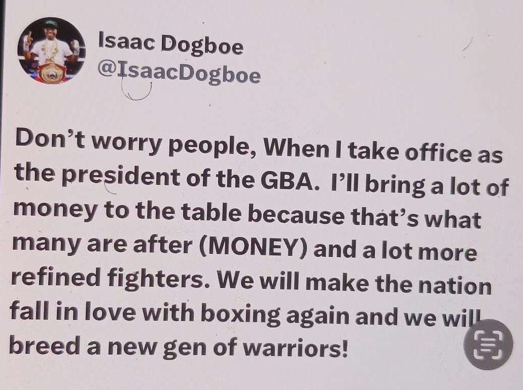 Isaac Dogboe harbors the ambition of becoming the GBA president.