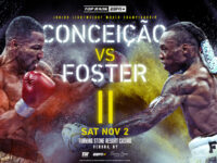 Top Rank Boxing on ESPN: Conceição vs. Foster 2 set for Saturday