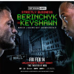 WBO world champion Denys Berinchyk will make his first defense against Keyshawn Davis